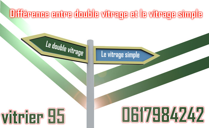 Différence entre double vitrage et vitrage simple