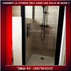 Comment la vitrerie peut aider une salle de bains ?
